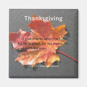 His Mercy Endureth Thanksgiving Psalm 107:1 Magnet