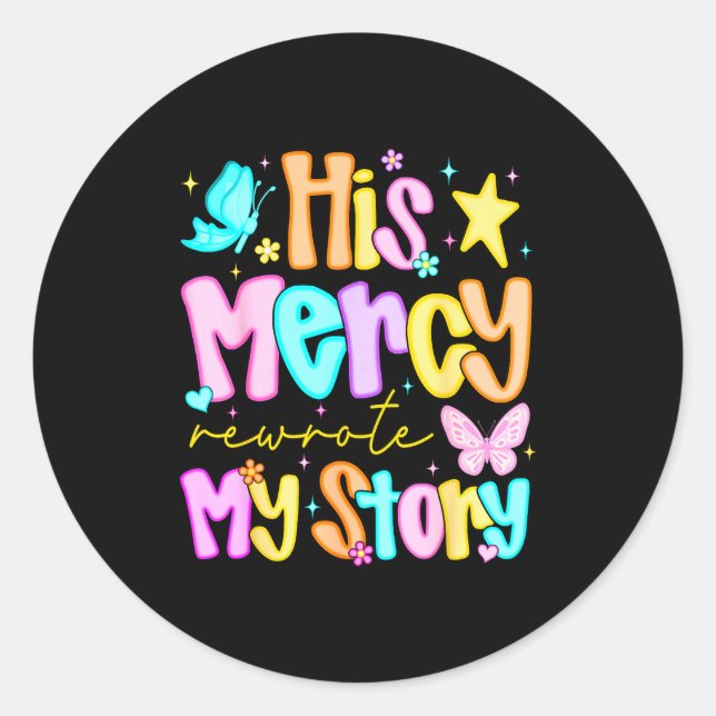 His Mercy Rewrote My Story Merry Christmas Christi Classic Round Sticker (Front)