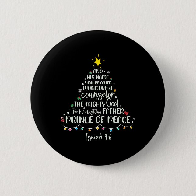 His Name Shall Be Called Isaiah 96 Christmas Tree  6 Cm Round Badge (Front)