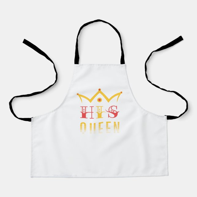 His Queen Apron (Front)
