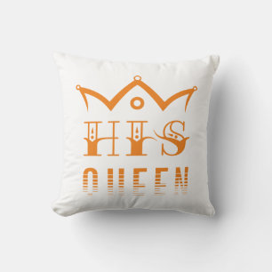His Queen Cushion