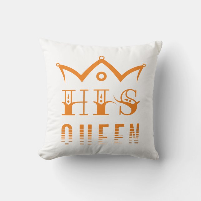 His Queen Cushion (Front)