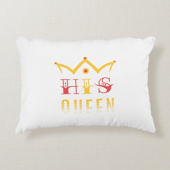 His Queen Decorative Cushion (Front)