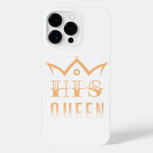 His Queen iPhone 14 Pro Max Case