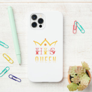 His Queen iPhone 12 Pro Case