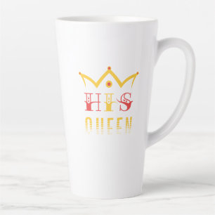 His Queen Latte Mug