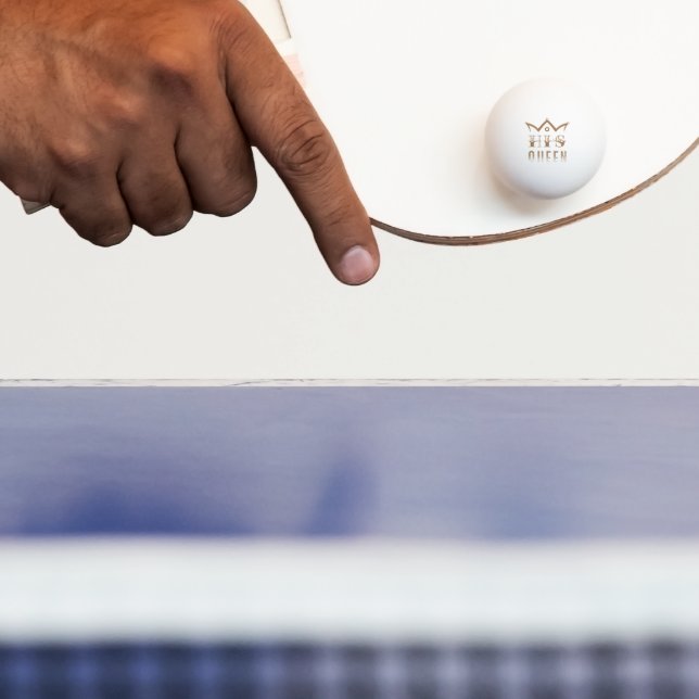 His Queen Ping Pong Ball (Paddle)