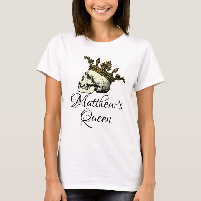 His Queen Skull with Gold Crown T-Shirt (Front)