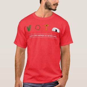 His Risen Palm Sunday Holy week Good Friday Easter T-Shirt
