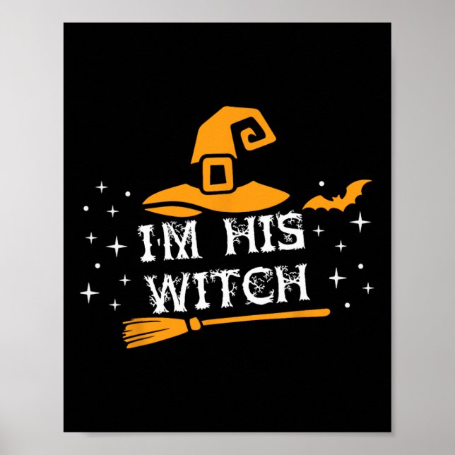 His Witch Matching Couples Halloween Costume For C Poster (Front)