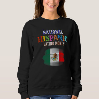 Hispanic Ceremony Month Prideful Latin Spanish Ami Sweatshirt