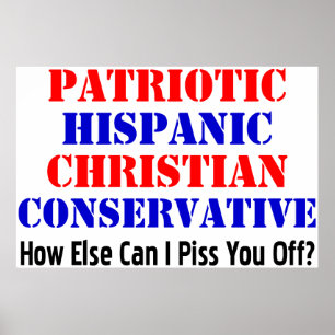 Hispanic Conservative! Poster
