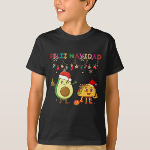 Hispanic Feliz Navidad Avocado Tacos Mexican Chris T-Shirt