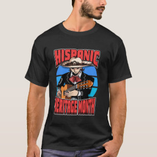 Hispanic Heritage Month Celebrate Latinos Mexican T-Shirt