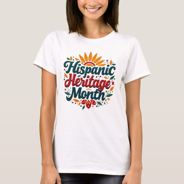 Hispanic Heritage Month Celebration Colourful Tee (Front)