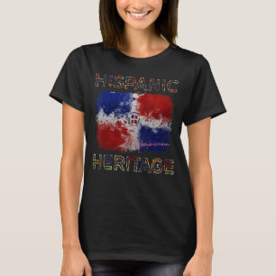 Hispanic Heritage Month Dominican Flag Dominicana T-Shirt