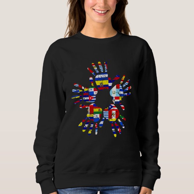 Hispanic Heritage Month Hispanic Hands Countries F Sweatshirt (Front)