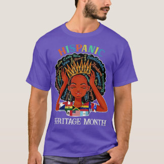 Hispanic Heritage Month Latina Girls Latino Countr T-Shirt