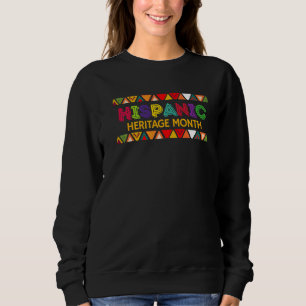 Hispanic Heritage Month Latino Countries Flag Retr Sweatshirt