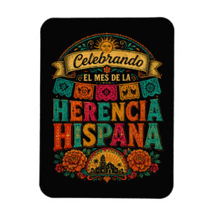 Hispanic Heritage Month Latino Culture Celebration Magnet
