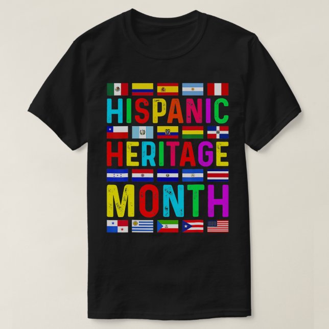 Hispanic Heritage Month National Latino Countries  T-Shirt (Design Front)