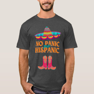 Hispanic Heritage Month No Panic Hispanic Funny  T-Shirt
