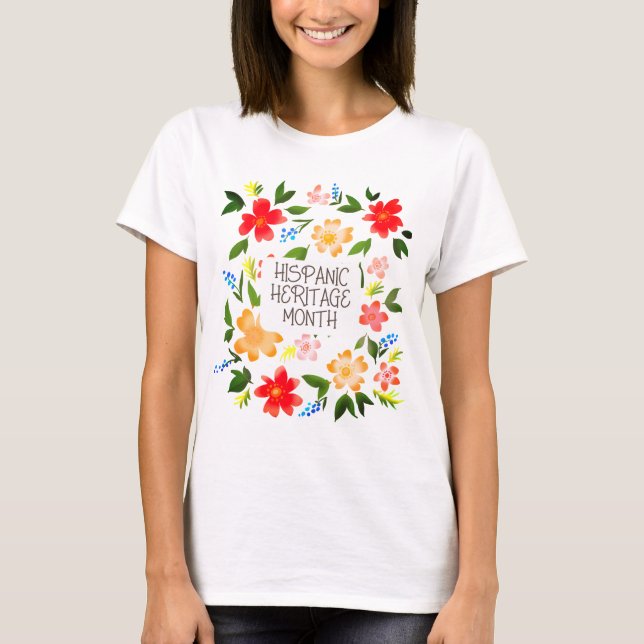 HISPANIC HERITAGE MONTH T-Shirt (Front)