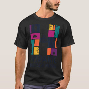 Hispanic Mexican Cultures Celebrate Hispanic Herit T-Shirt