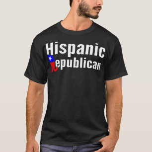 Hispanic Republican Conservative Gift Political La T-Shirt