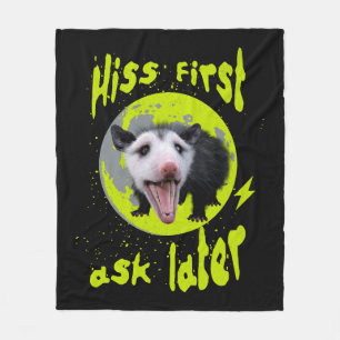 Hiss First Ask Later Funny Opossum Humour Fleece Blanket