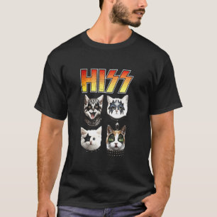 Hiss Funny Ca Hiss Cat Lover Hiss Cat 1 T-Shirt