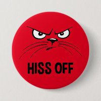 Hiss Off Funny Angry Cat