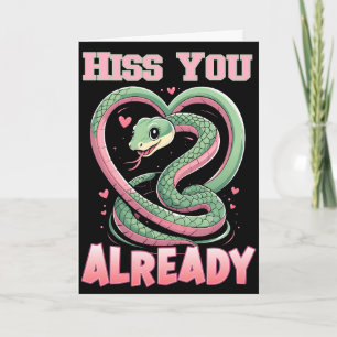 Hiss You Already Cute Snake Card