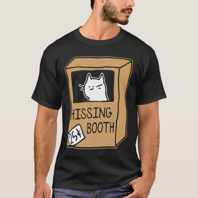 Hissing Booth Kitten Kitty Cat Furmom Furdad For C T-Shirt (Front)