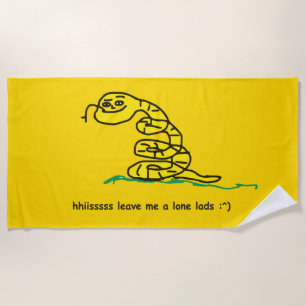 Hisssss Leave Me Alone Lads Gadsden Parody Beach Towel