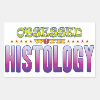 Histology 2 Obsessed