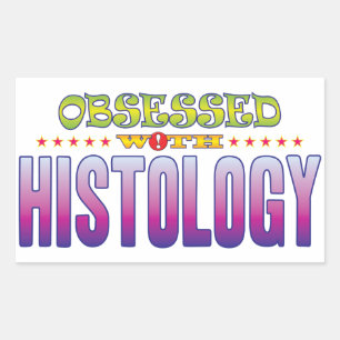 Histology 2 Obsessed Rectangular Sticker