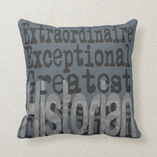 Historian Extraordinaire Cushion
