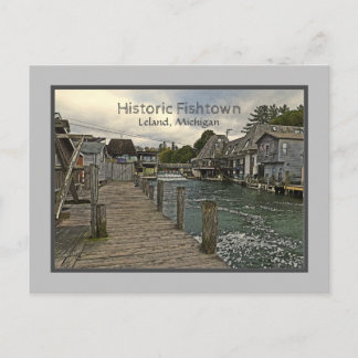 HISTORIC FISHTOWN/LELAND, MICHIGAN POSTCARD