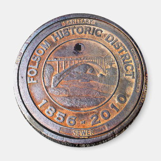Historic Manhole Cover: Folsom, California Magnet