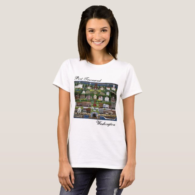 Historic Port Townsend, Washington T-Shirt (Front Full)