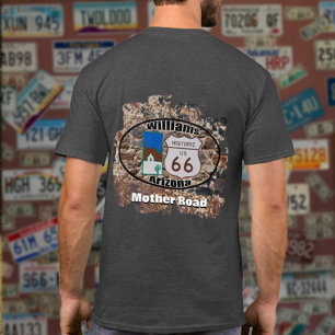 Historic Route 66 ~ Williams, Arizona T-Shirt