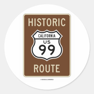 Historic Route US Highway 99 (California) Classic Round Sticker