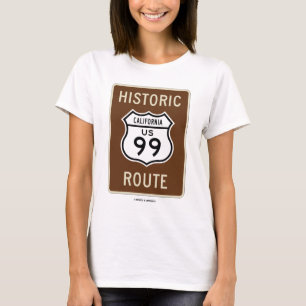Historic Route US Highway 99 (California) T-Shirt