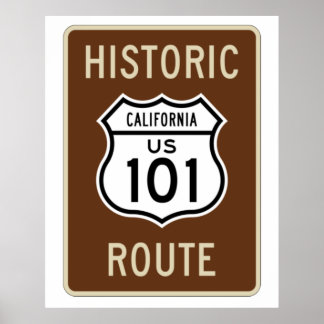 Historic Route US Route 101 (California) Sign
