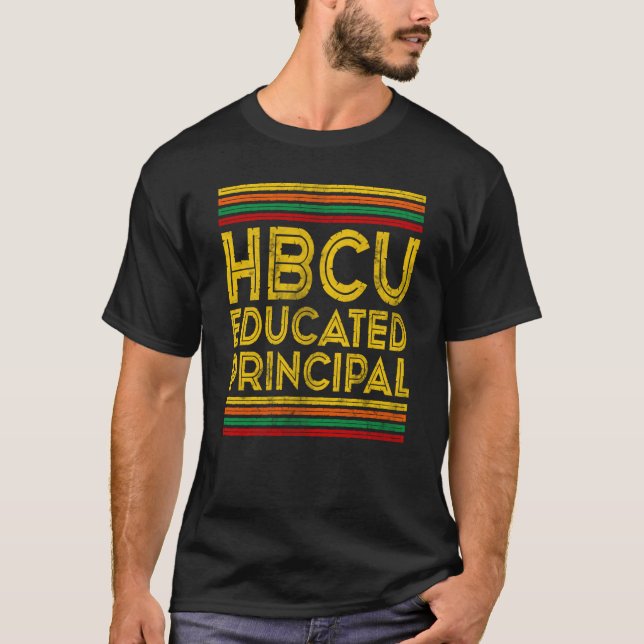 Historical Black College Alumni HBCU Educated Prin T-Shirt (Front)