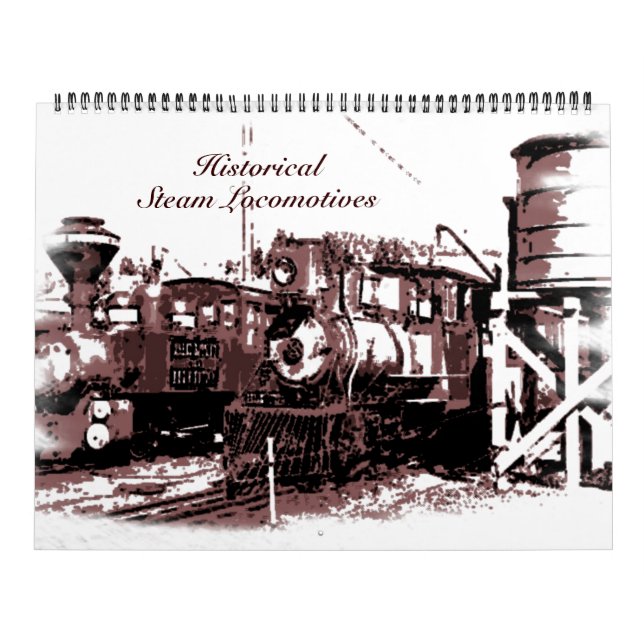 Historical Steam Locomotives Calendar (Cover)