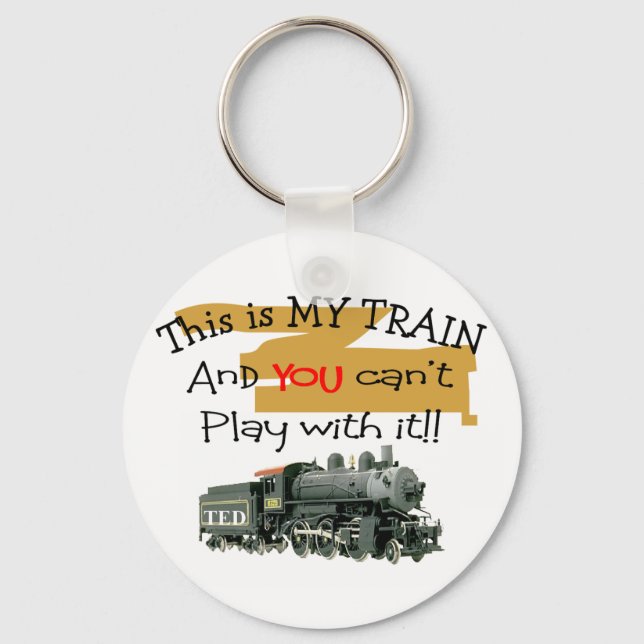 Historical Train Gifts--Hilarious sayings Key Ring (Front)