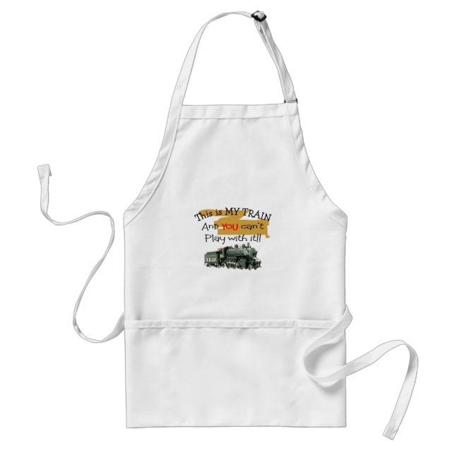 Historical Train Gifts--Hilarious sayings Standard Apron (Front)