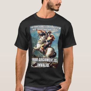 History Hipster Napoleon Bonaparte Argument T-Shirt